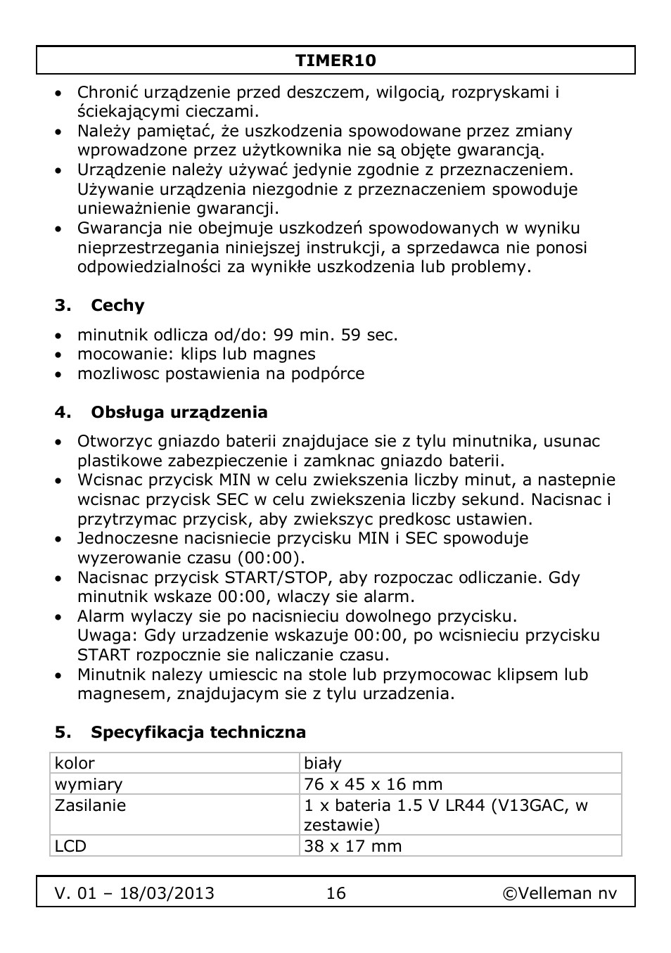 Cechy, Obsługa urządzenia, Specyfikacja techniczna | Velleman TIMER10 User Manual | Page 16 / 24