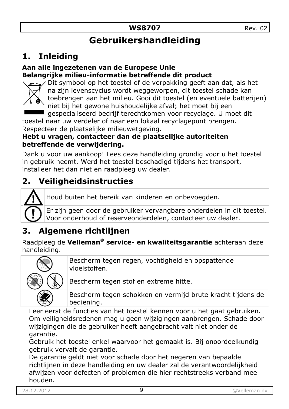 Gebruikershandleiding, Inleiding, Veiligheidsinstructies | Algemene richtlijnen | Velleman WS8707 User Manual | Page 9 / 50