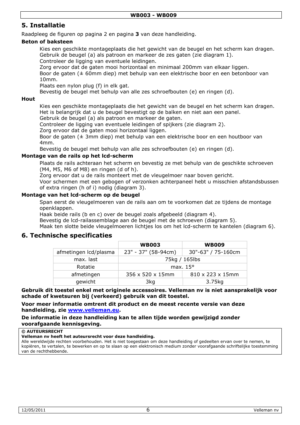 Installatie, Technische specificaties | Velleman WB003 User Manual | Page 6 / 15