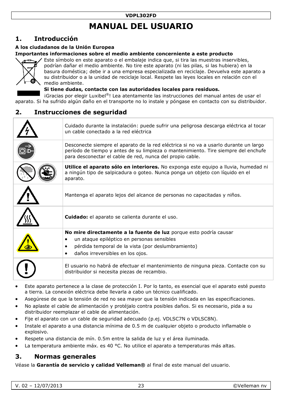 Manual del usuario, Introducción, Instrucciones de seguridad | Normas generales | Velleman VDPL302FD User Manual | Page 23 / 38