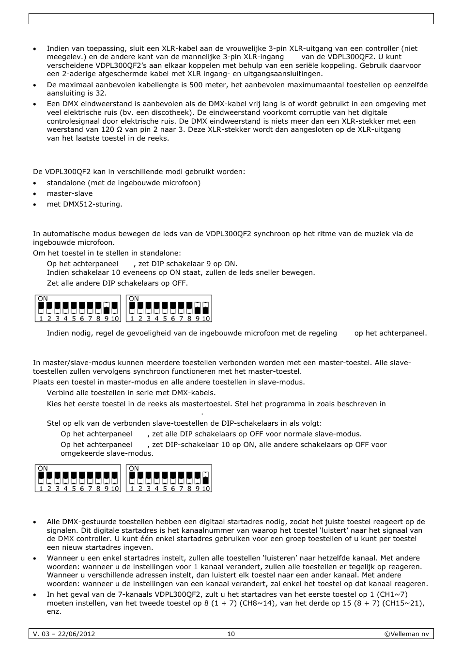 Gebruik | Velleman VDPL300QF2 User Manual | Page 10 / 29