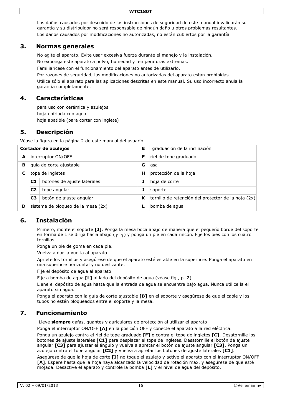 Normas generales, Características, Descripción | Instalación, Funcionamiento | Velleman WTC180T User Manual | Page 16 / 28