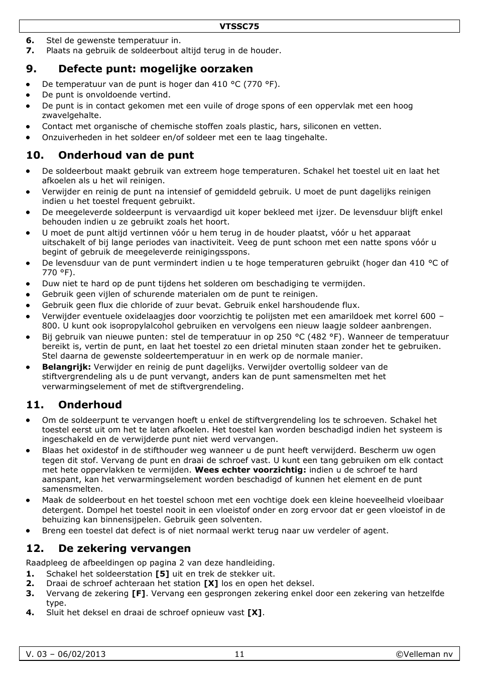 Defecte punt: mogelijke oorzaken, Onderhoud van de punt, Onderhoud | De zekering vervangen | Velleman VTSSC75 User Manual | Page 11 / 39