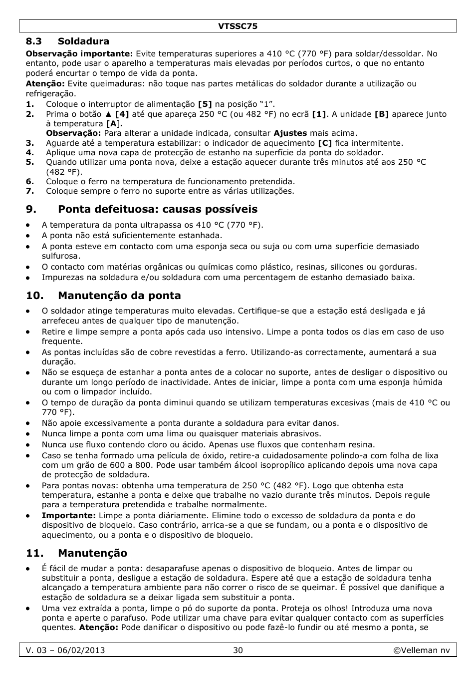 3 soldadura, Ponta defeituosa: causas possíveis, Manutenção da ponta | Manutenção | Velleman VTSSC75 User Manual | Page 30 / 39