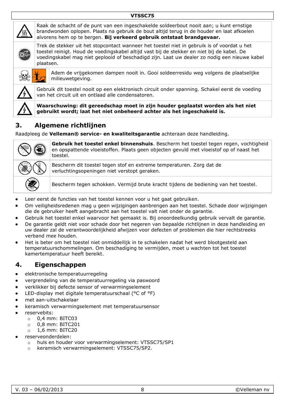 Algemene richtlijnen, Eigenschappen | Velleman VTSSC75 User Manual | Page 8 / 39