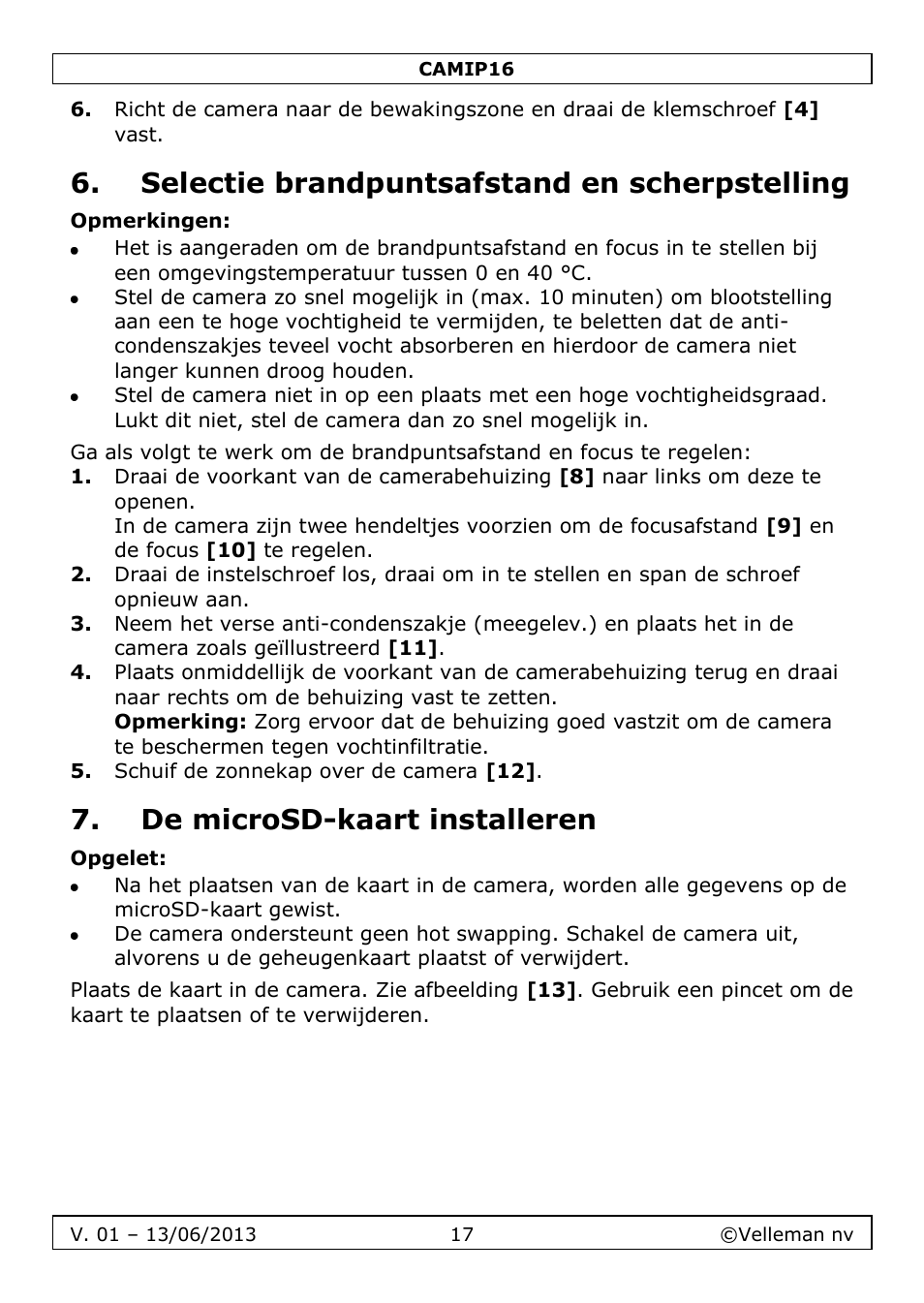 Selectie brandpuntsafstand en scherpstelling, Opmerkingen, De microsd-kaart installeren | Opgelet | Velleman CAMIP16 User manual User Manual | Page 17 / 60