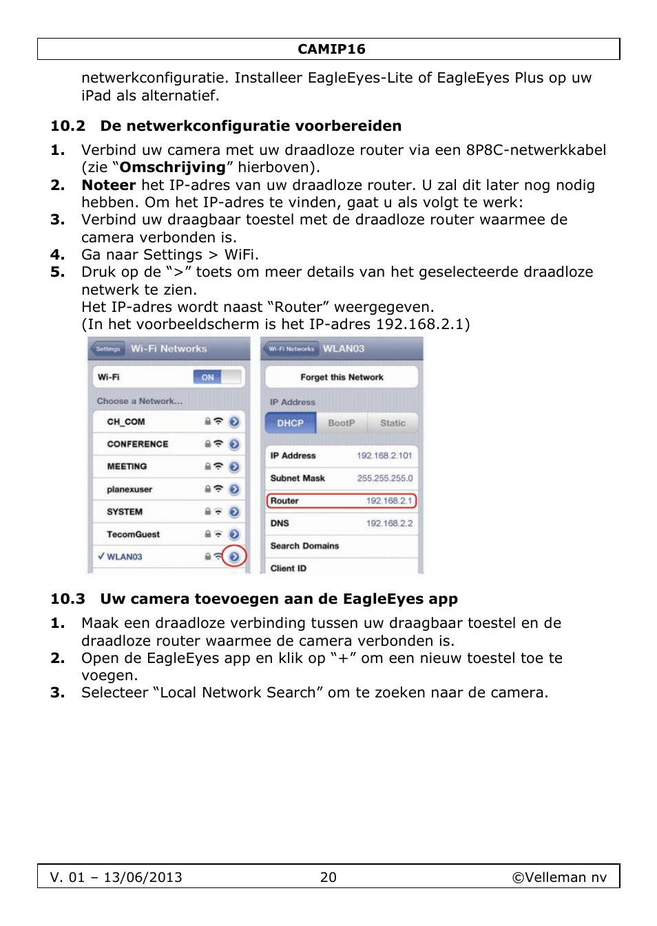 2 de netwerkconfiguratie voorbereiden, 3 uw camera toevoegen aan de eagleeyes app | Velleman CAMIP16 User manual User Manual | Page 20 / 60