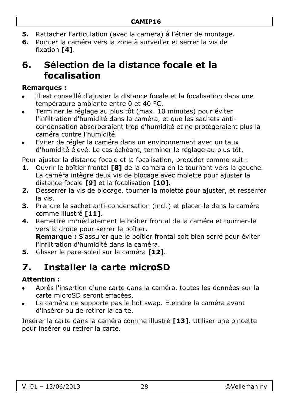 Sélection de la distance focale et la focalisation, Remarques, Installer la carte microsd | Attention | Velleman CAMIP16 User manual User Manual | Page 28 / 60