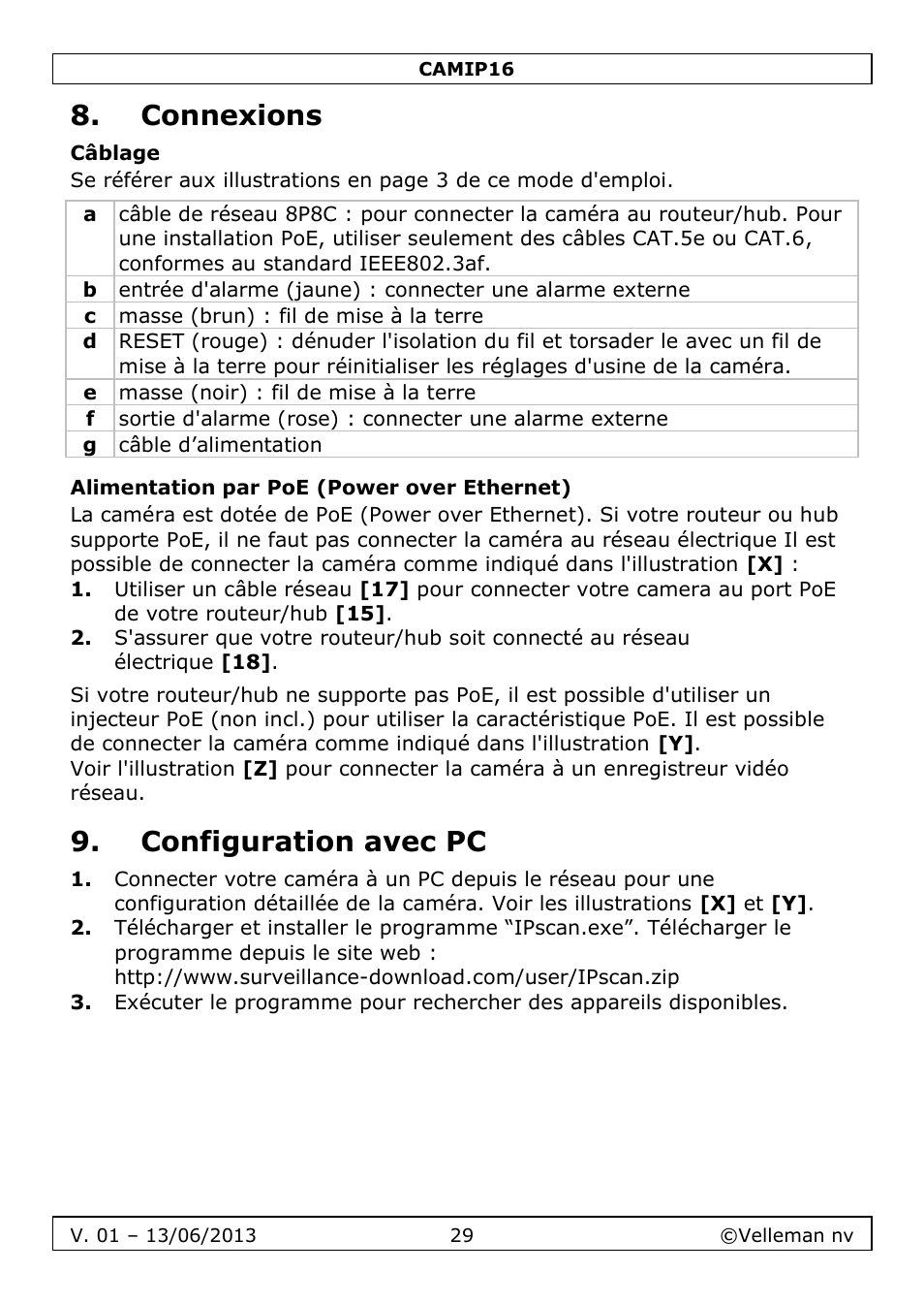 Connexions, Câblage, Alimentation par poe (power over ethernet) | Configuration avec pc | Velleman CAMIP16 User manual User Manual | Page 29 / 60