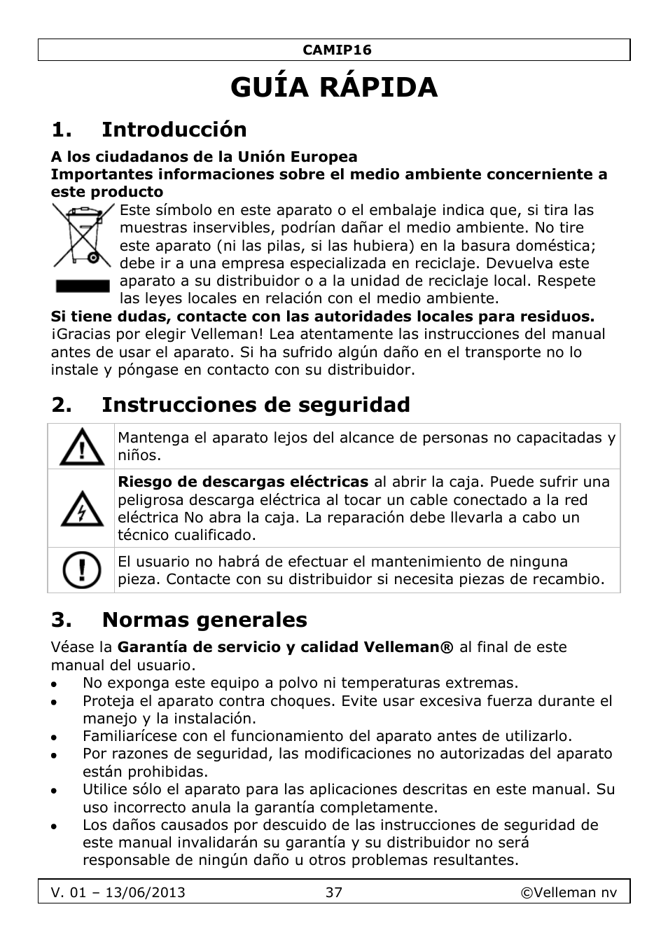 Guía rápida, Introducción, Instrucciones de seguridad | Normas generales | Velleman CAMIP16 User manual User Manual | Page 37 / 60