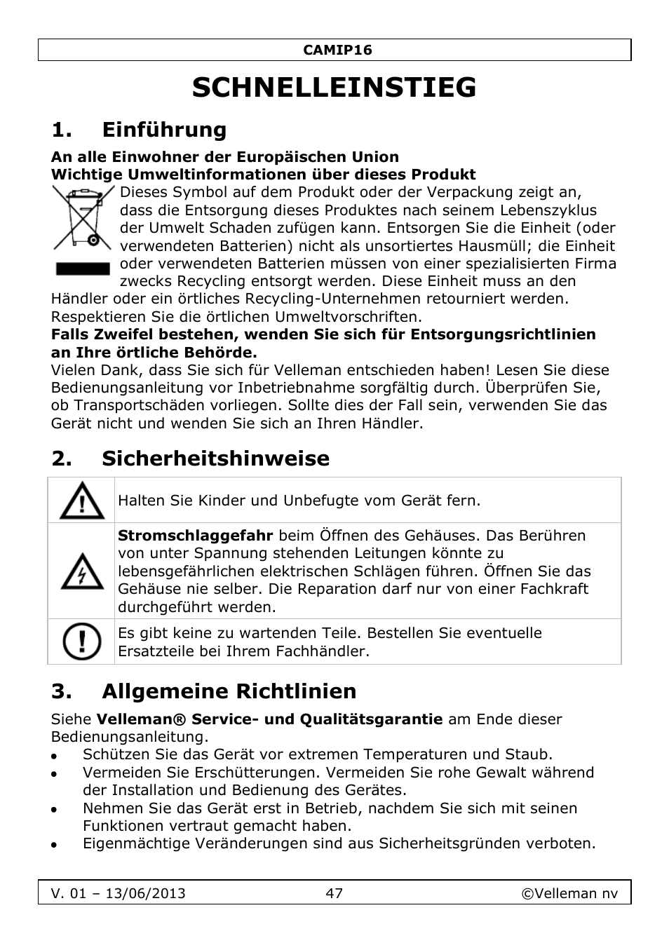 Schnelleinstieg, Einführung, Sicherheitshinweise | Allgemeine richtlinien | Velleman CAMIP16 User manual User Manual | Page 47 / 60