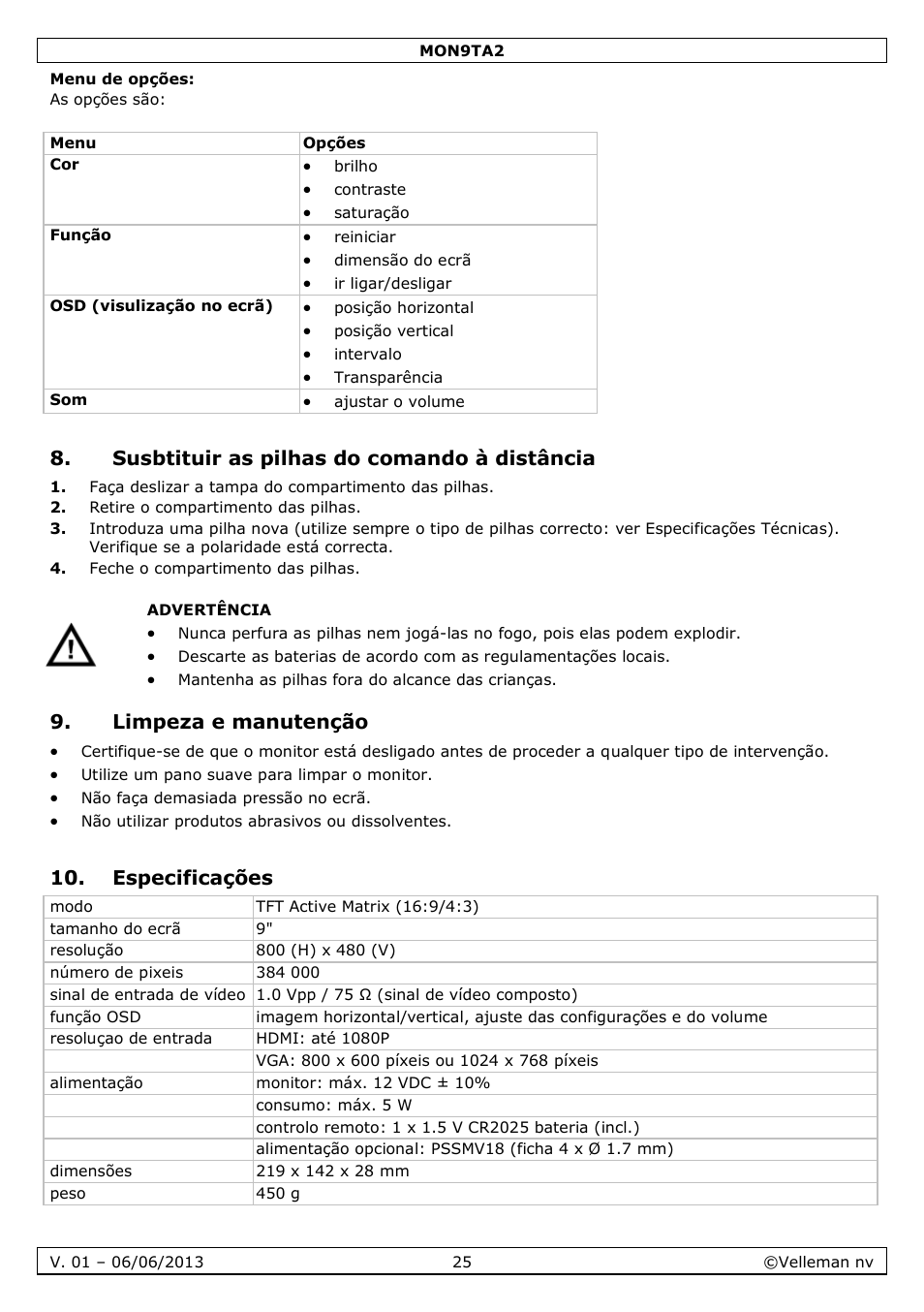 Menu de opções, Susbtituir as pilhas do comando à distância, Limpeza e manutenção | Especificações | Velleman MON9TA2 User Manual | Page 25 / 32