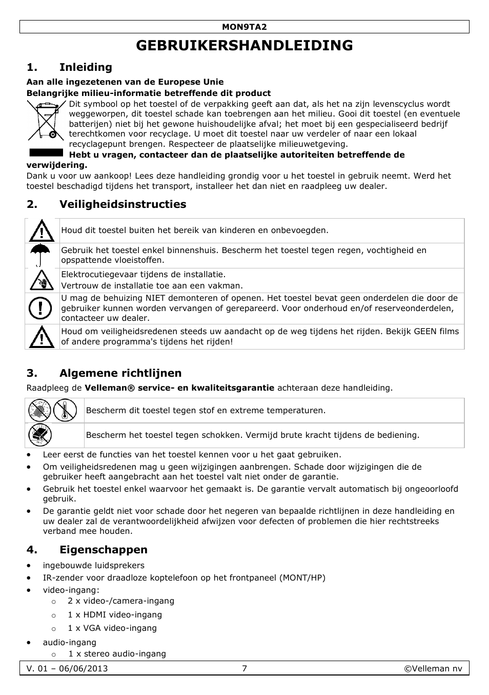 Gebruikershandleiding, Inleiding, Veiligheidsinstructies | Algemene richtlijnen, Eigenschappen | Velleman MON9TA2 User Manual | Page 7 / 32