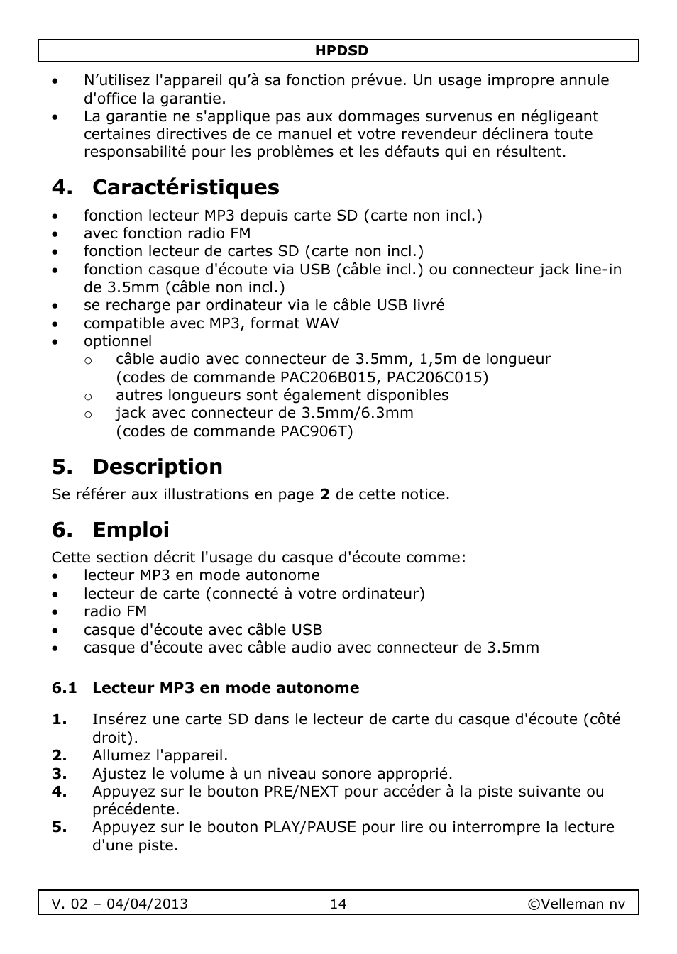 Caractéristiques, Description, Emploi | 1 lecteur mp3 en mode autonome | Velleman HPDSD User Manual | Page 14 / 31