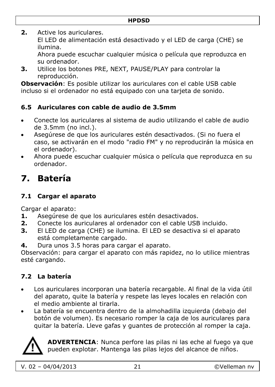 5 auriculares con cable de audio de 3.5mm, Batería, 1 cargar el aparato | 2 la batería | Velleman HPDSD User Manual | Page 21 / 31