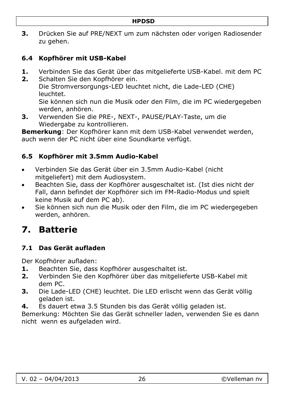 4 kopfhörer mit usb-kabel, 5 kopfhörer mit 3.5mm audio-kabel, Batterie | 1 das gerät aufladen | Velleman HPDSD User Manual | Page 26 / 31