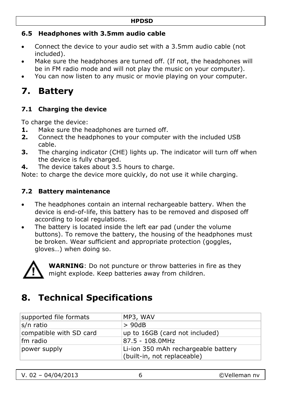 5 headphones with 3.5mm audio cable, Battery, 1 charging the device | 2 battery maintenance, Technical specifications | Velleman HPDSD User Manual | Page 6 / 31