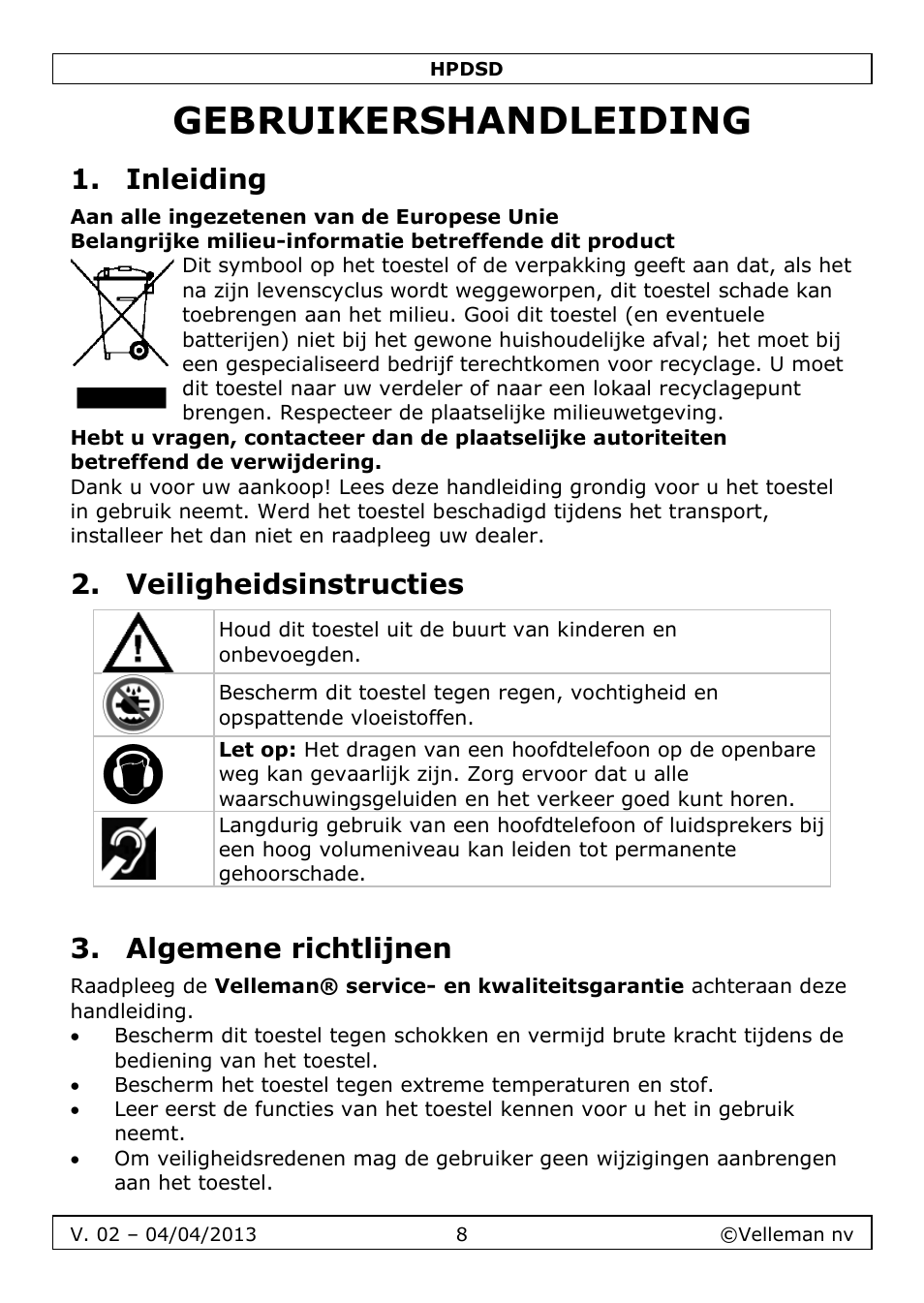 Gebruikershandleiding, Inleiding, Veiligheidsinstructies | Algemene richtlijnen | Velleman HPDSD User Manual | Page 8 / 31