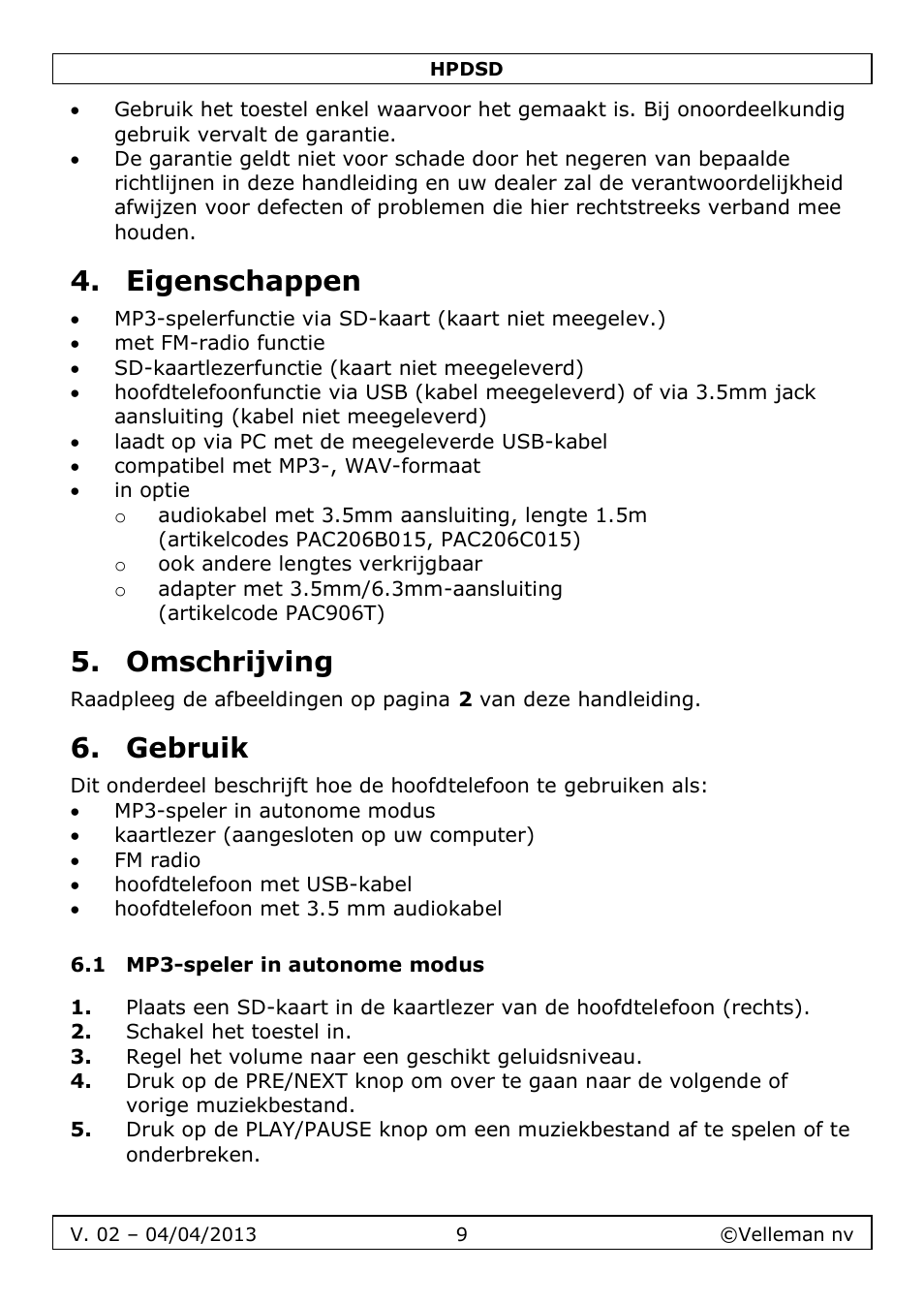 Eigenschappen, Omschrijving, Gebruik | 1 mp3-speler in autonome modus | Velleman HPDSD User Manual | Page 9 / 31