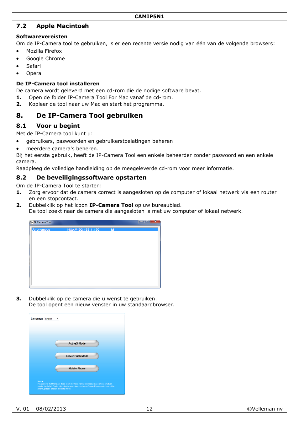 2 apple macintosh, Softwarevereisten, De ip-camera tool installeren | De ip-camera tool gebruiken, 1 voor u begint, 2 de beveiligingssoftware opstarten | Velleman CAMIP5N1 Quick Installation Guide User Manual | Page 12 / 50