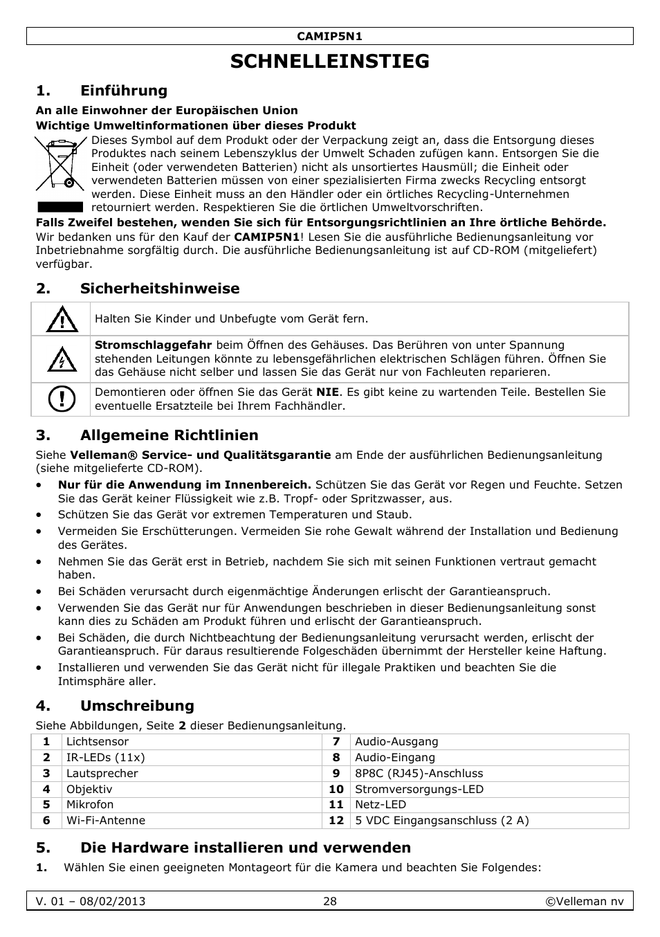 Schnelleinstieg, Einführung, Sicherheitshinweise | Allgemeine richtlinien, Umschreibung, Die hardware installieren und verwenden | Velleman CAMIP5N1 Quick Installation Guide User Manual | Page 28 / 50