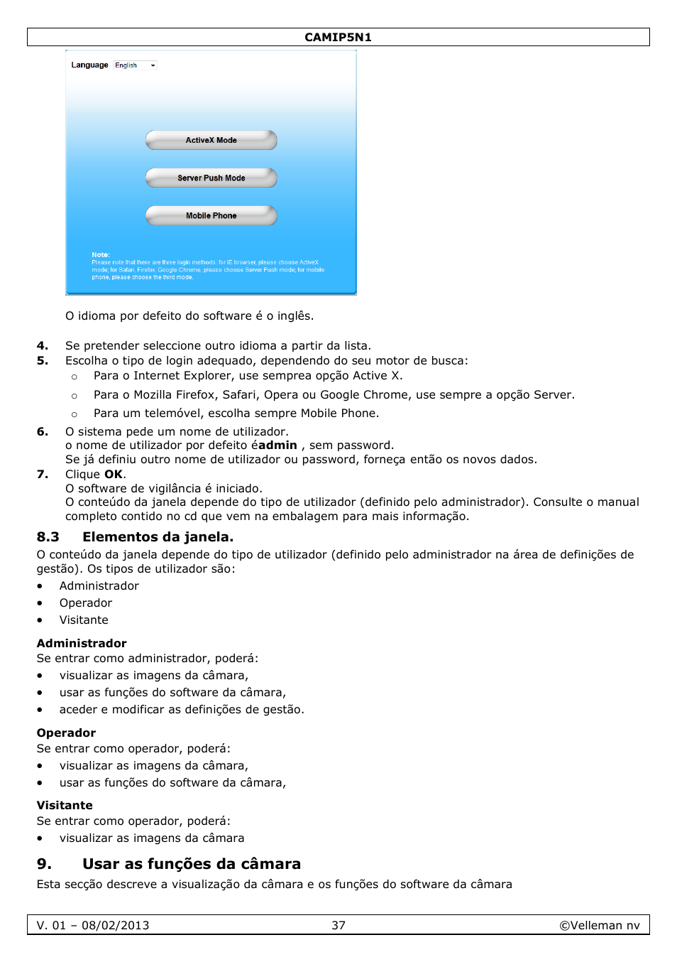 3 elementos da janela, Administrador, Operador | Visitante, Usar as funções da câmara | Velleman CAMIP5N1 Quick Installation Guide User Manual | Page 37 / 50