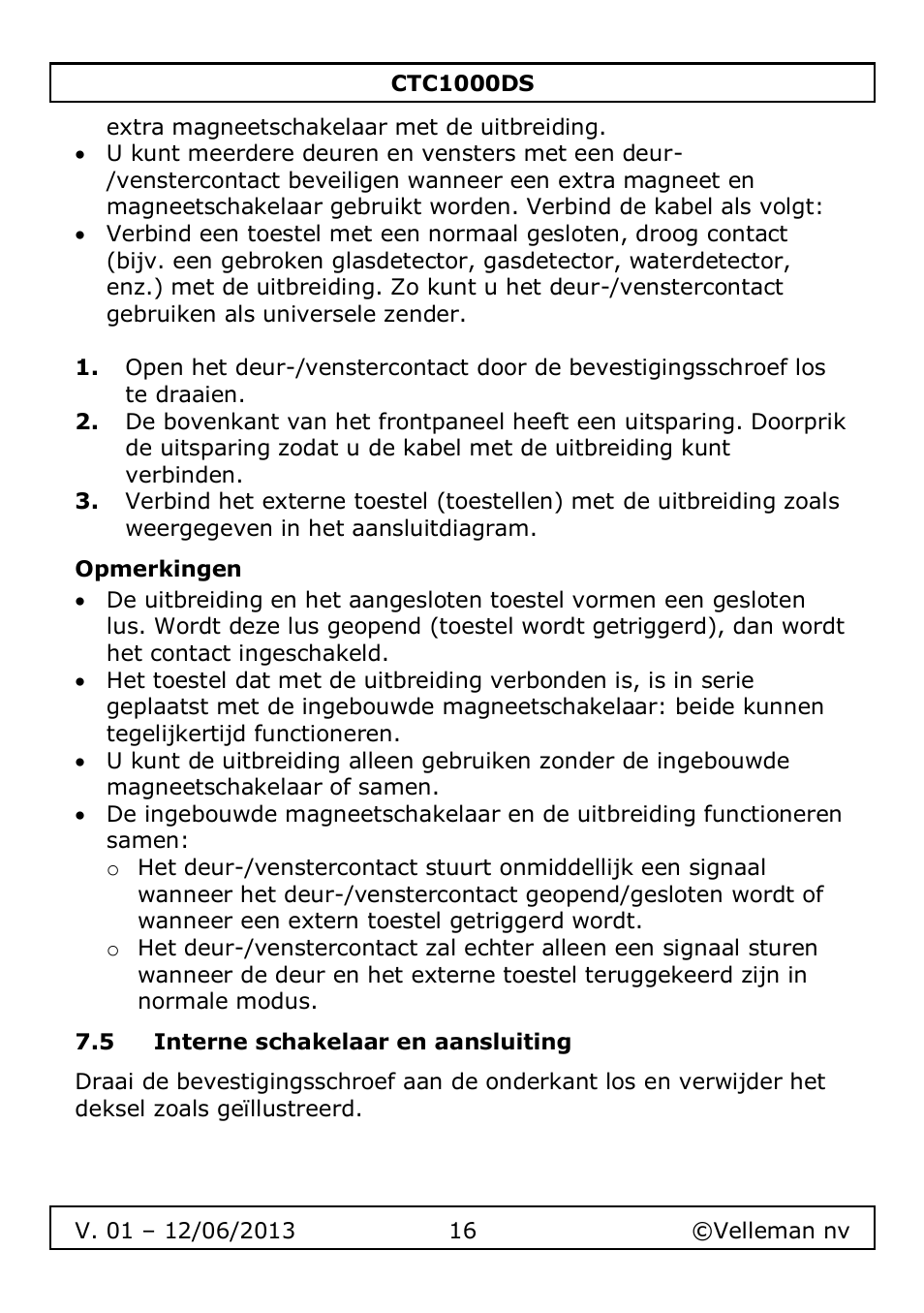 Opmerkingen, 5 interne schakelaar en aansluiting | Velleman CTC1000DS User Manual | Page 16 / 61
