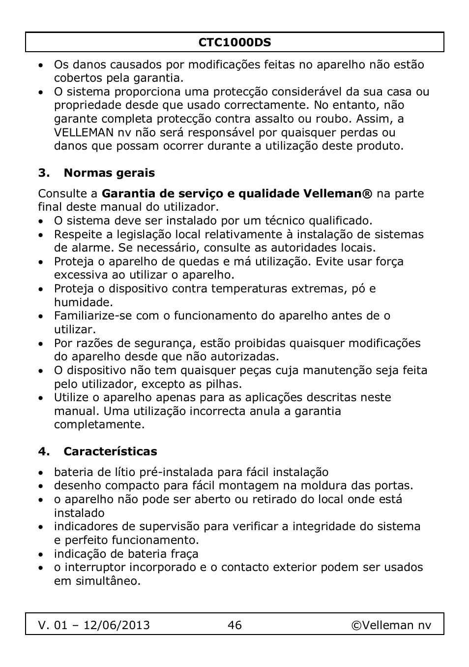 Normas gerais, Características | Velleman CTC1000DS User Manual | Page 46 / 61