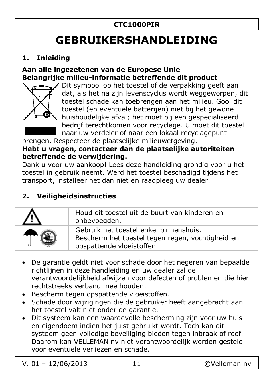 Gebruikershandleiding, Inleiding, Veiligheidsinstructies | Velleman CTC1000PIR User Manual | Page 11 / 59