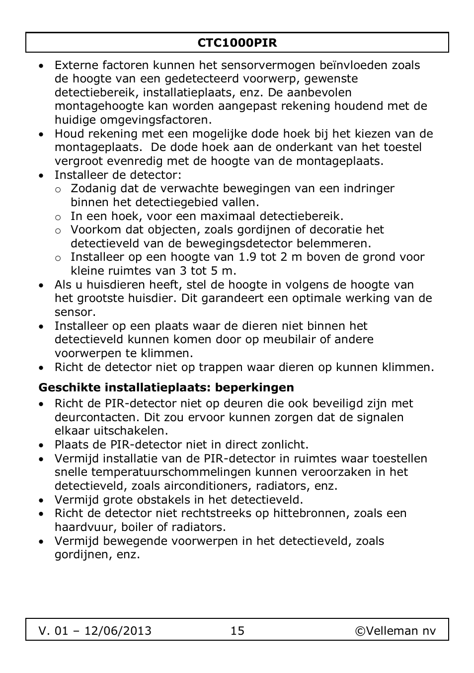 Geschikte installatieplaats: beperkingen | Velleman CTC1000PIR User Manual | Page 15 / 59