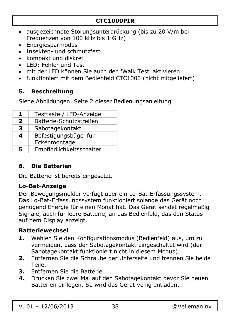 Beschreibung, Die batterien, Lo-bat-anzeige | Batteriewechsel | Velleman CTC1000PIR User Manual | Page 38 / 59