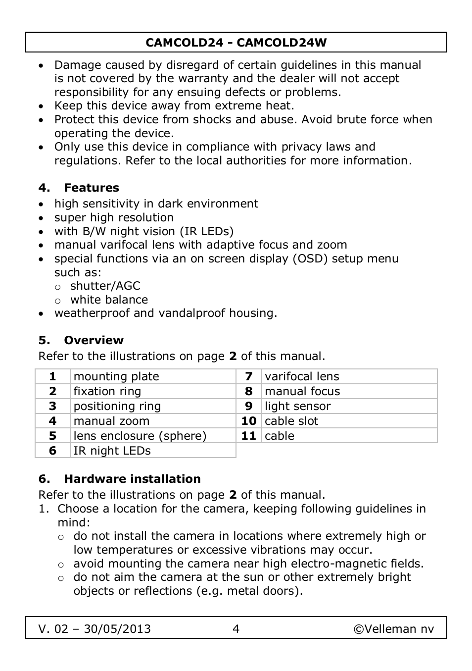 Features, Overview, Hardware installation | Velleman CAMCOLD24 User Manual | Page 4 / 71