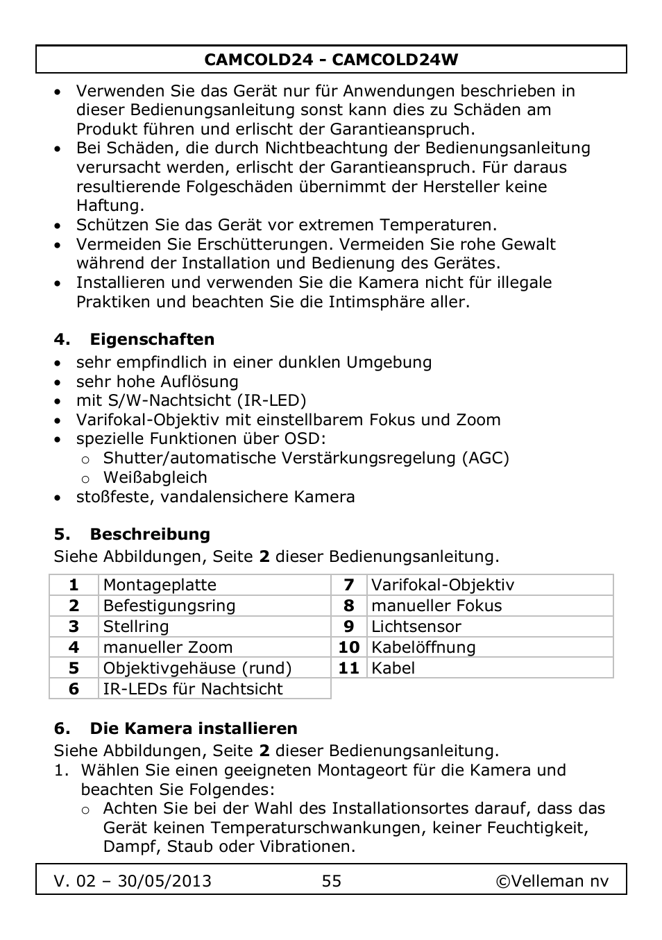 Eigenschaften, Beschreibung, Die kamera installieren | Velleman CAMCOLD24 User Manual | Page 55 / 71