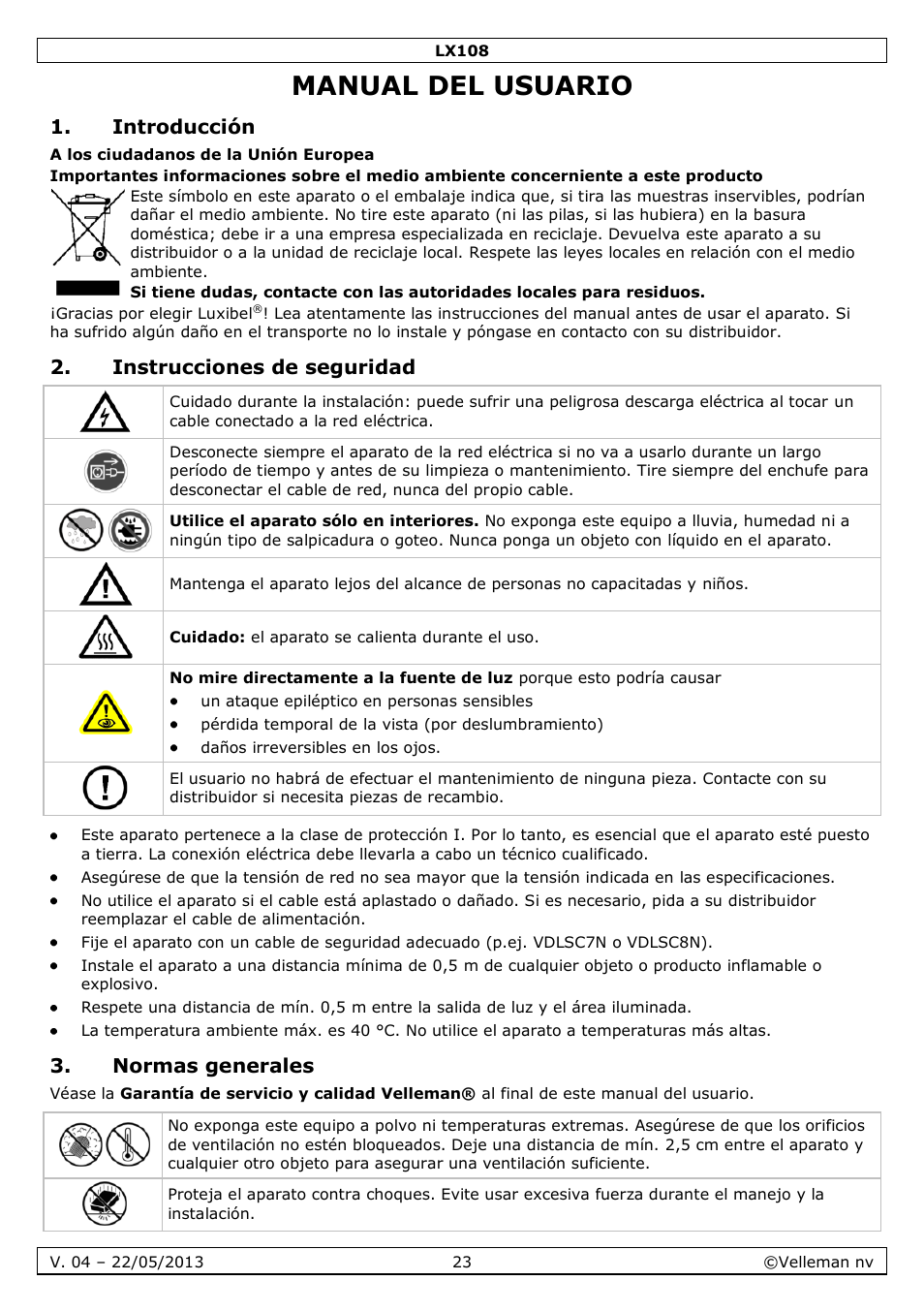 Manual del usuario, Introducción, Instrucciones de seguridad | Normas generales | Velleman LX108 User Manual | Page 23 / 37