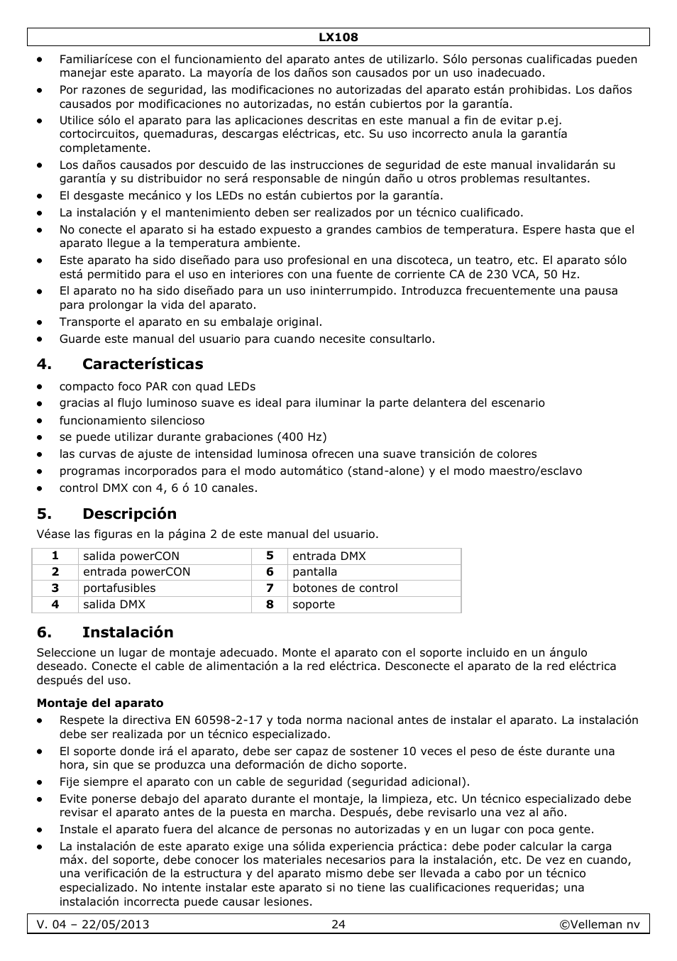 Características, Descripción, Instalación | Montaje del aparato | Velleman LX108 User Manual | Page 24 / 37