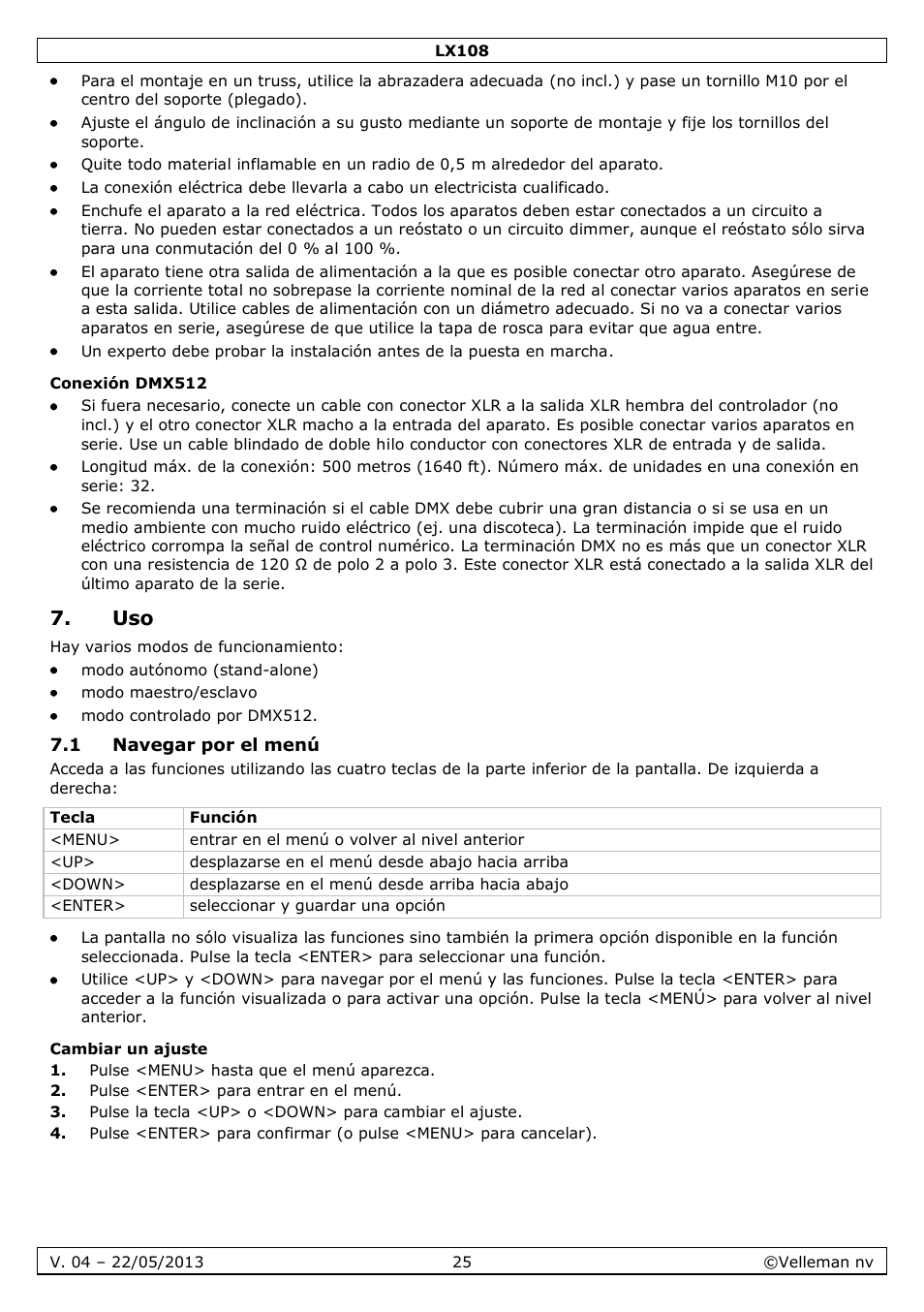Conexión dmx512, 1 navegar por el menú, Cambiar un ajuste | Velleman LX108 User Manual | Page 25 / 37