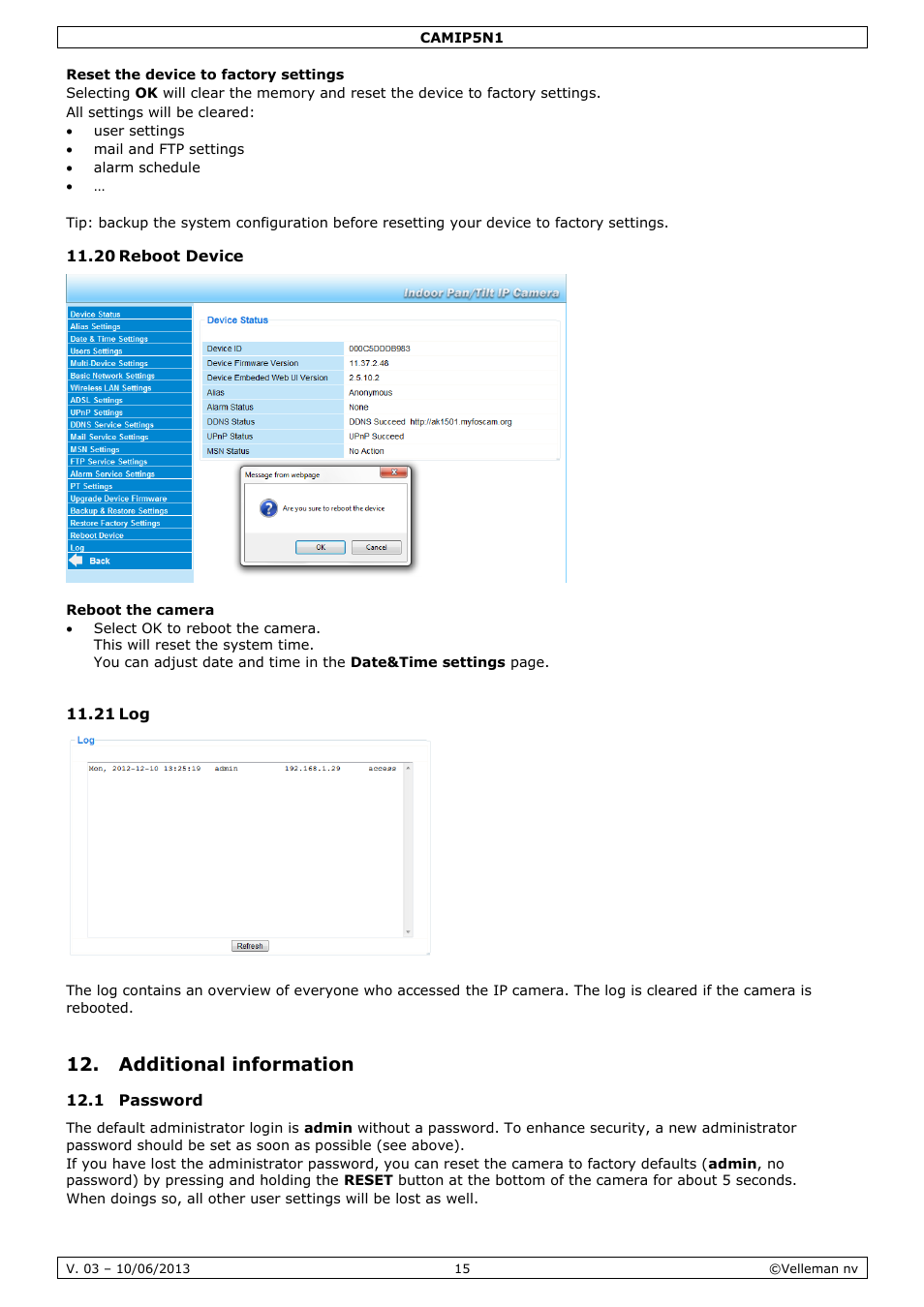 Reset the device to factory settings, 20 reboot device, Reboot the camera | 21 log, Additional information, 1 password | Velleman CAMIP5N1 User manual User Manual | Page 15 / 114