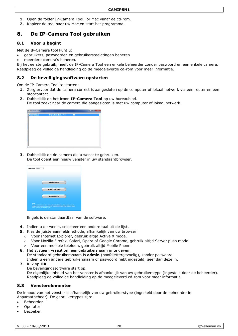 De ip-camera tool gebruiken, 1 voor u begint, 2 de beveiligingssoftware opstarten | 3 vensterelementen | Velleman CAMIP5N1 User manual User Manual | Page 20 / 114