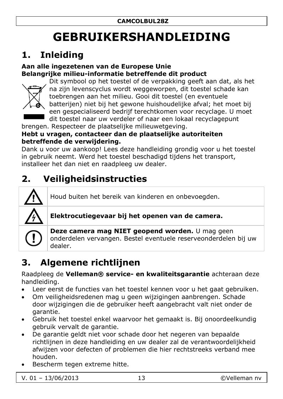 Gebruikershandleiding, Inleiding, Veiligheidsinstructies | Algemene richtlijnen | Velleman CAMCOLBUL28Z User Manual | Page 13 / 56