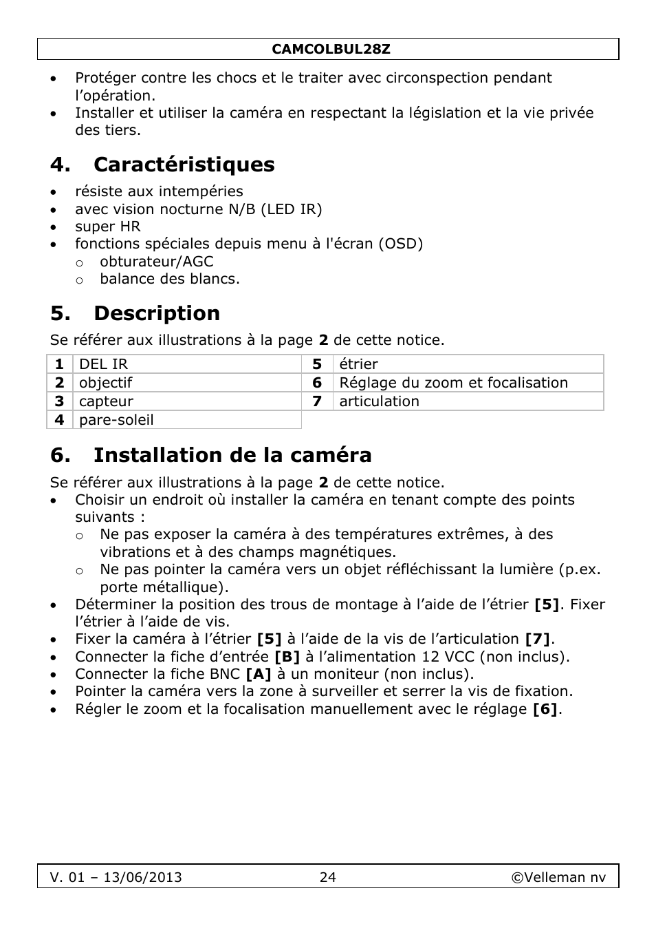 Caractéristiques, Description, Installation de la caméra | Velleman CAMCOLBUL28Z User Manual | Page 24 / 56