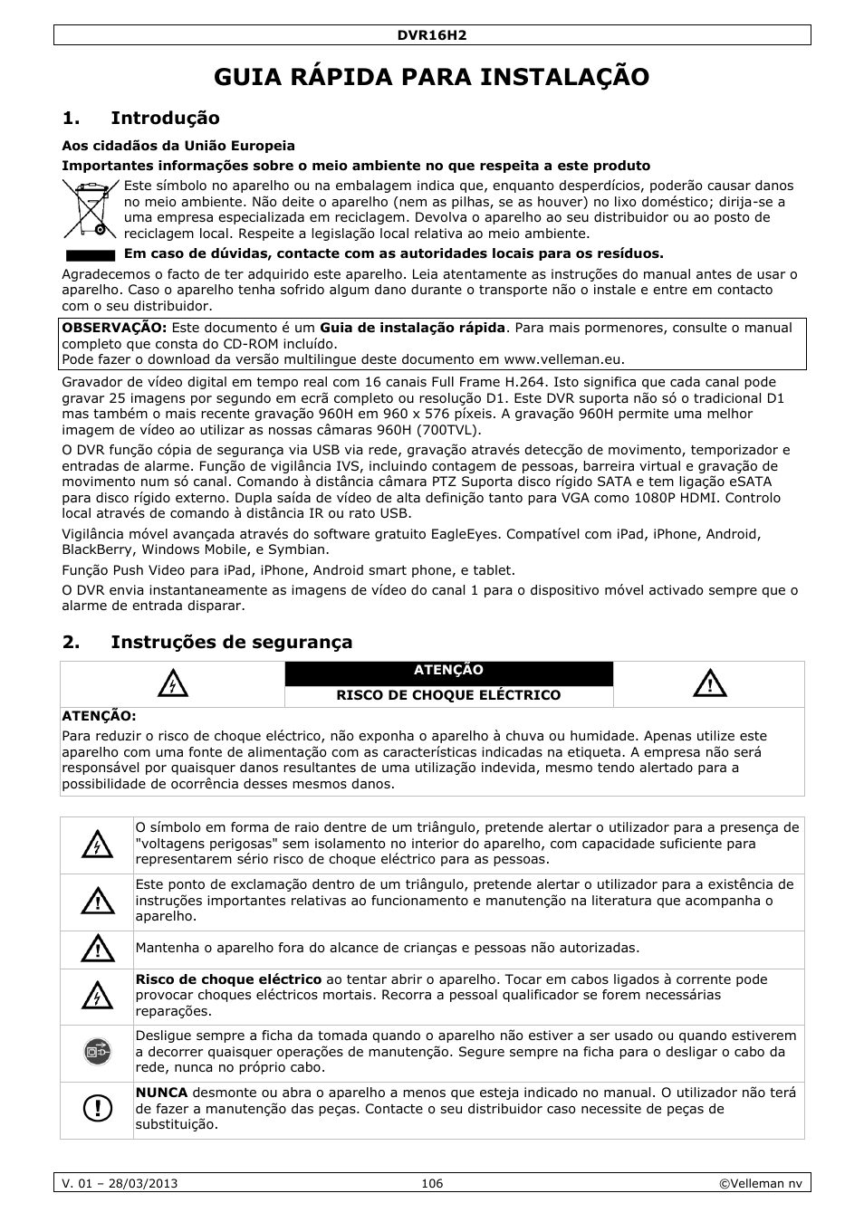 Guia rápida para instalação, Introdução, Instruções de segurança | Velleman DVR16H2 User Manual | Page 106 / 128