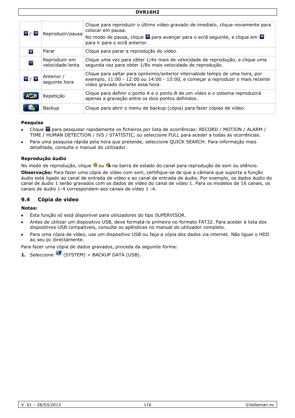 Pesquisa, Reprodução áudio, 4 cópia de vídeo | Velleman DVR16H2 User Manual | Page 116 / 128