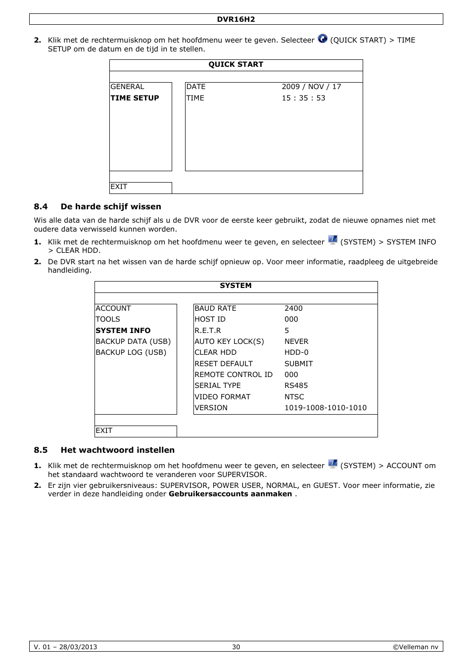 4 de harde schijf wissen, 5 het wachtwoord instellen | Velleman DVR16H2 User Manual | Page 30 / 128