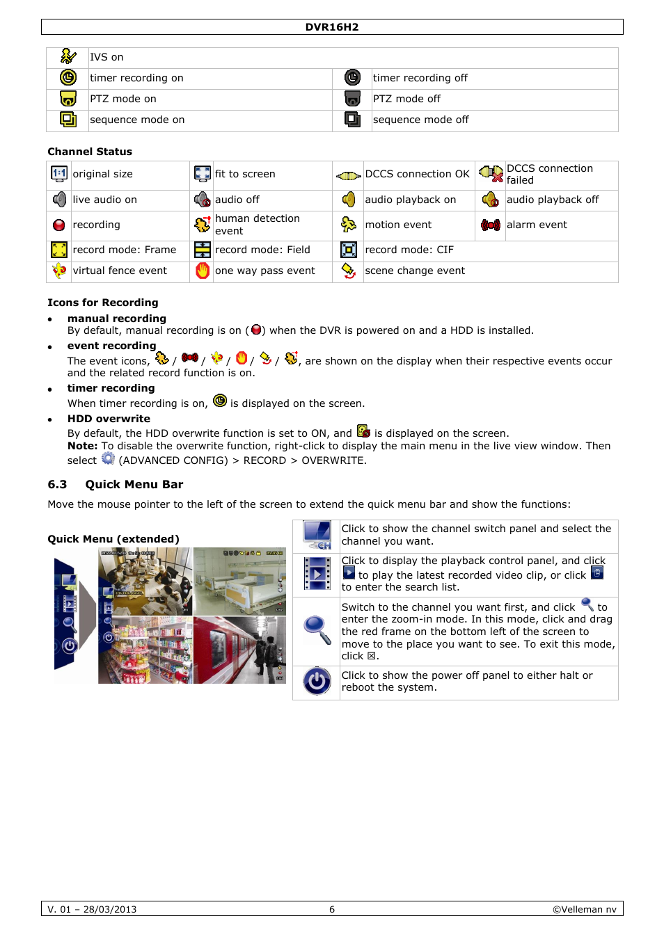 Channel status, Icons for recording, 3 quick menu bar | Velleman DVR16H2 User Manual | Page 6 / 128