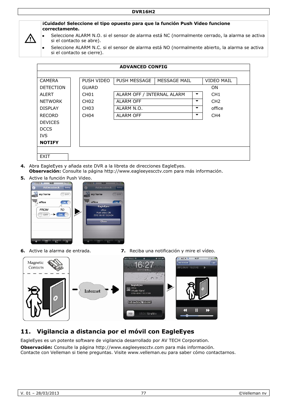 Vigilancia a distancia por el móvil con eagleeyes | Velleman DVR16H2 User Manual | Page 77 / 128