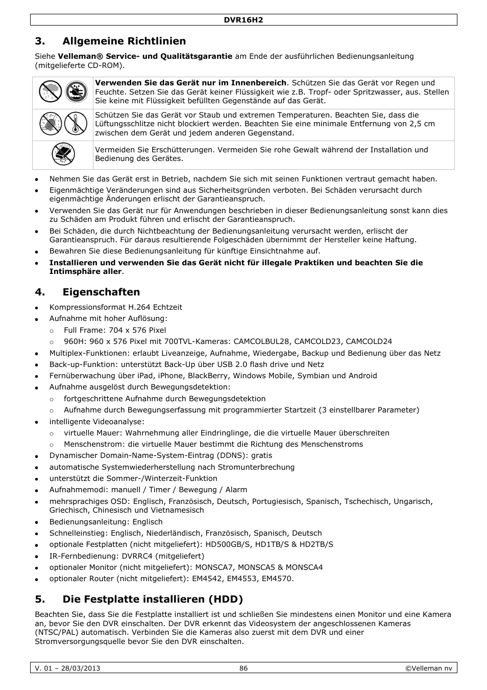 Allgemeine richtlinien, Eigenschaften, Die festplatte installieren (hdd) | Velleman DVR16H2 User Manual | Page 86 / 128