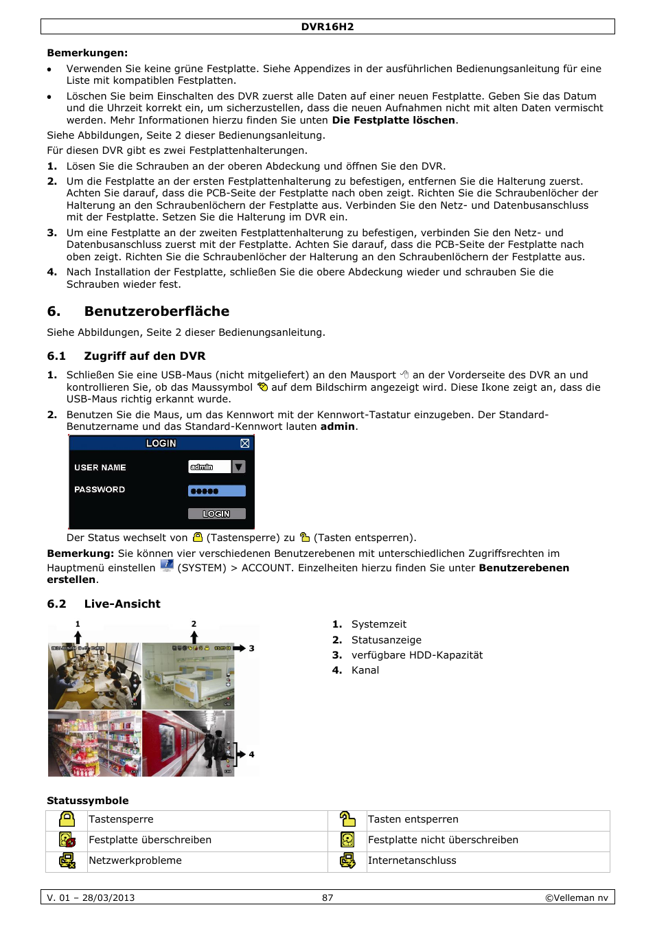 Benutzeroberfläche, 1 zugriff auf den dvr, 2 live-ansicht | Statussymbole | Velleman DVR16H2 User Manual | Page 87 / 128