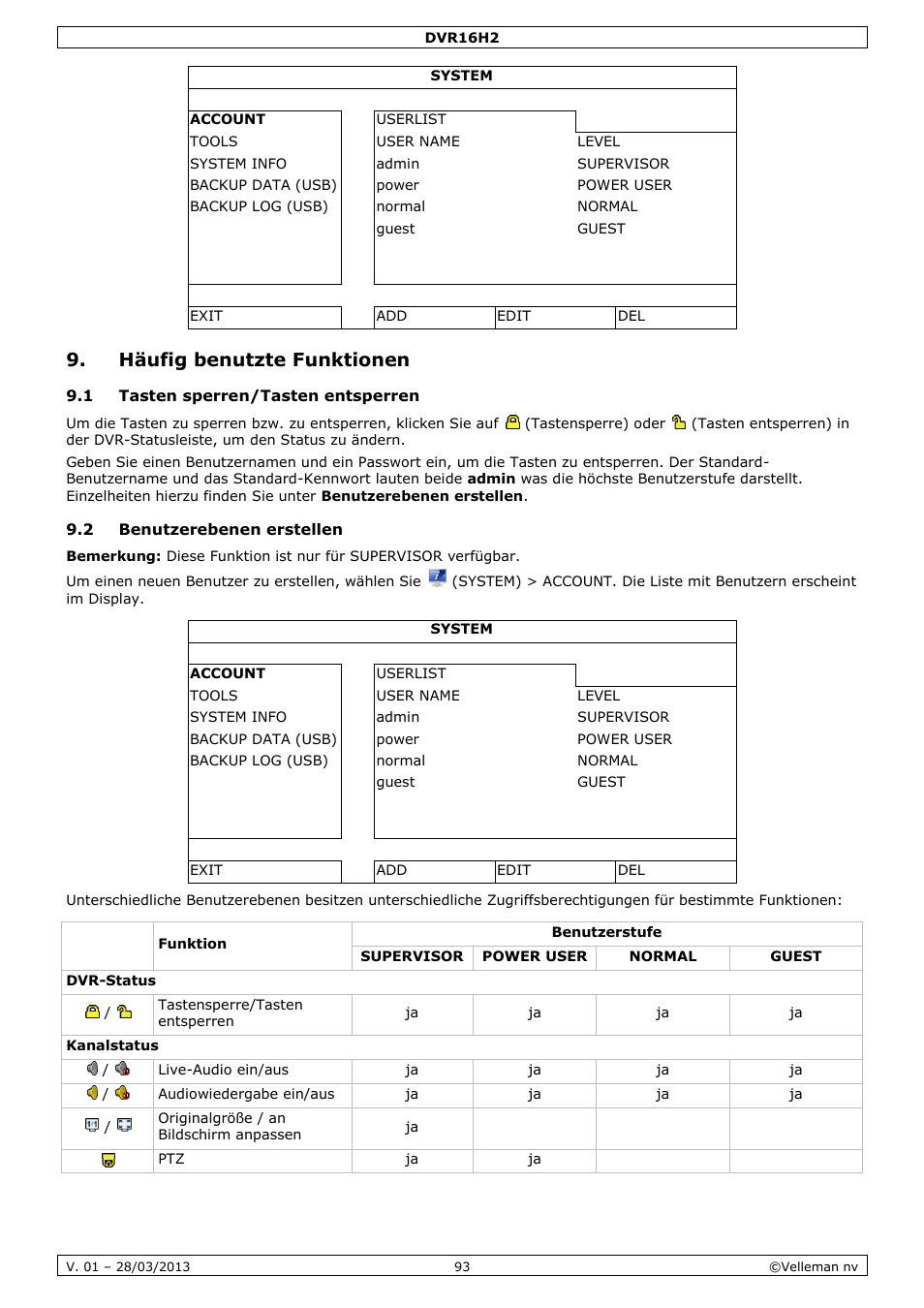 Häufig benutzte funktionen, 1 tasten sperren/tasten entsperren, 2 benutzerebenen erstellen | Velleman DVR16H2 User Manual | Page 93 / 128