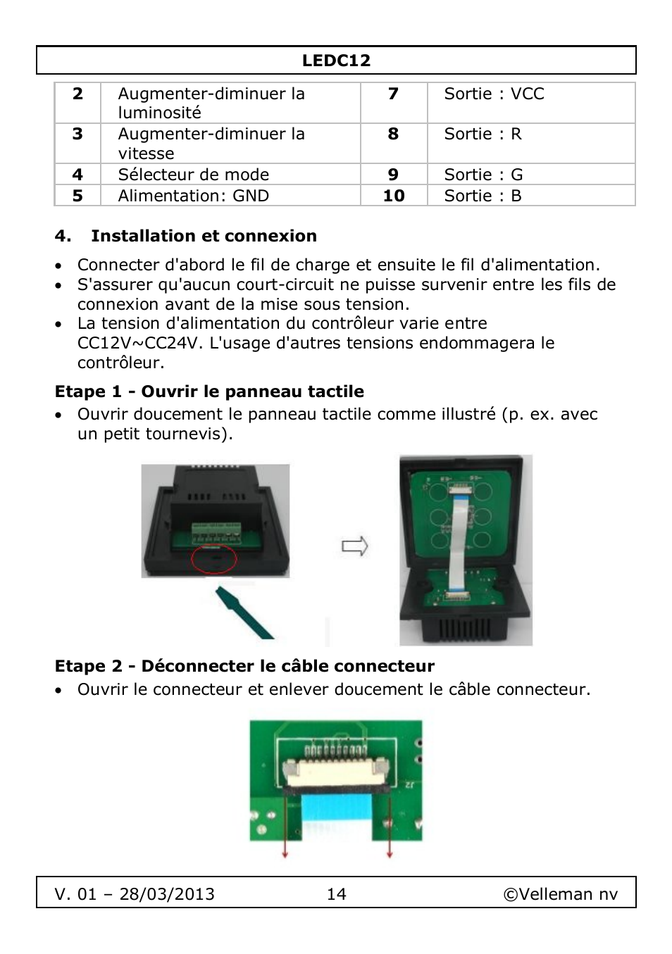 Installation et connexion, Etape 1 - ouvrir le panneau tactile, Etape 2 - déconnecter le câble connecteur | Velleman LEDC12 User Manual | Page 14 / 45