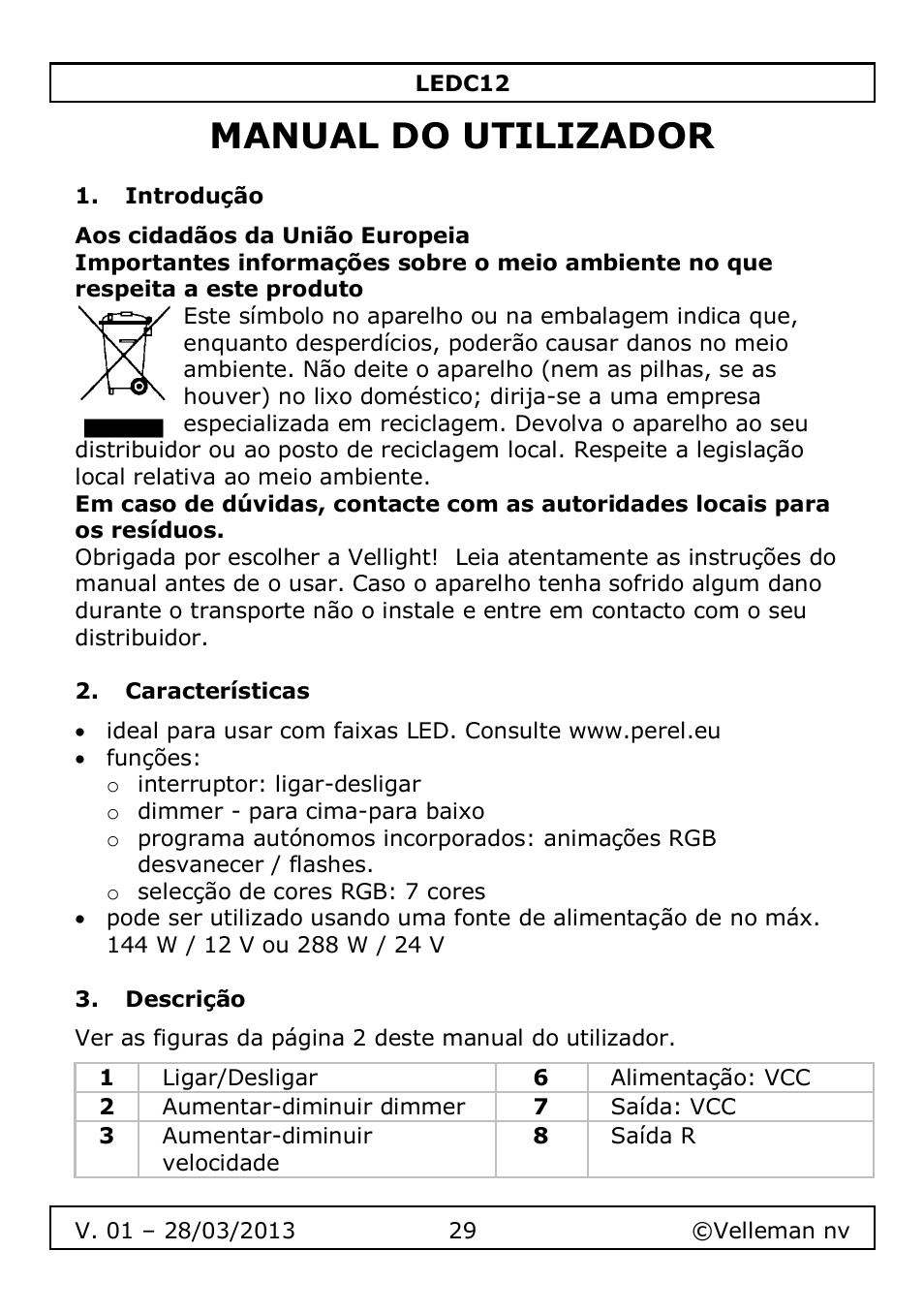 Manual do utilizador, Introdução, Características | Descrição | Velleman LEDC12 User Manual | Page 29 / 45